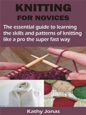cover image of KNITTING FOR NOVICES